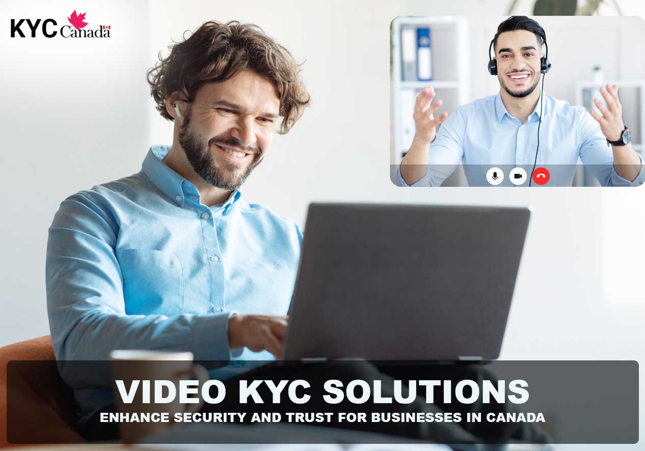 Video KYC Solutions for Canada